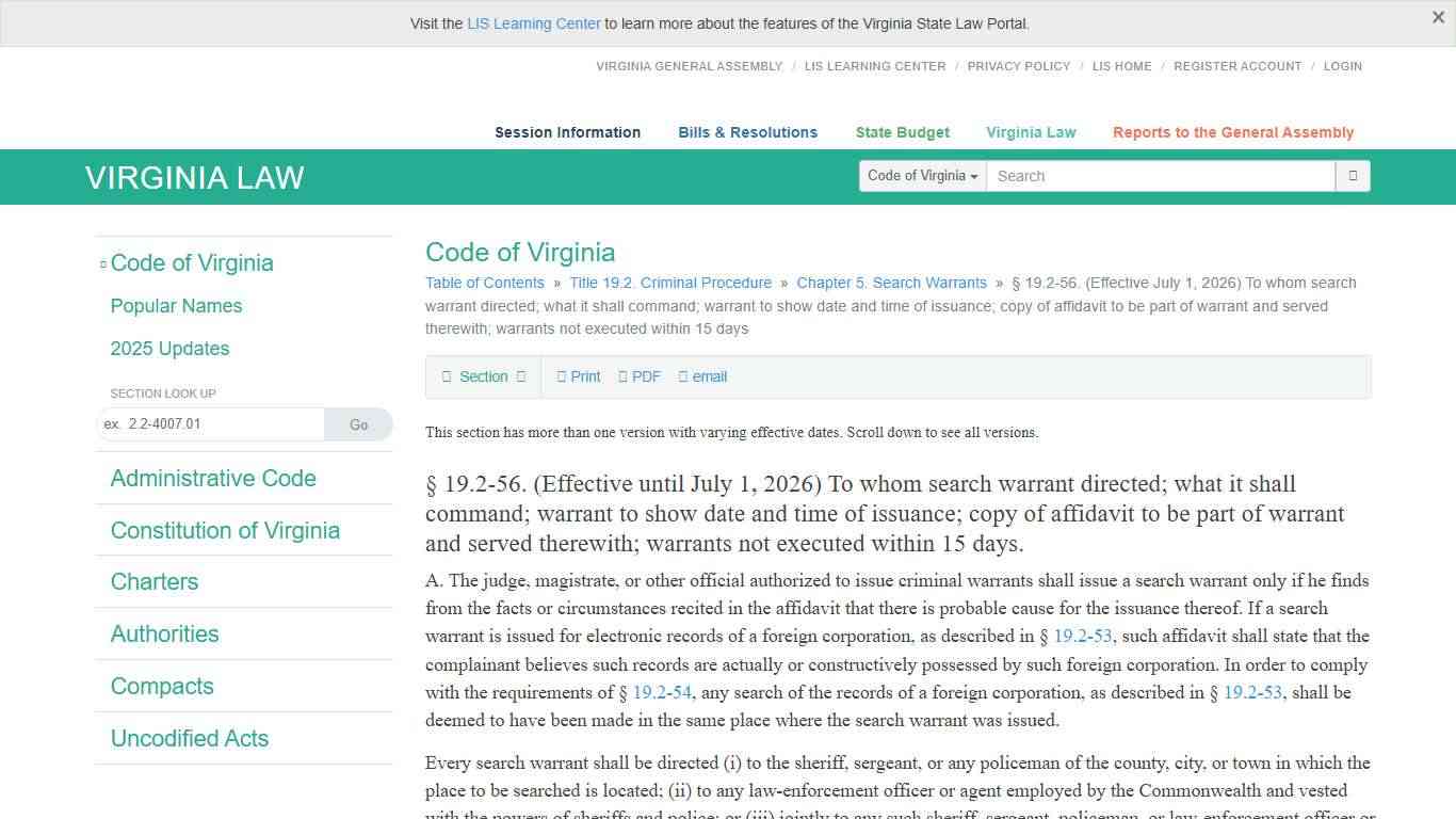§ 19.2-56. (Effective July 1, 2026) To whom search warrant directed; what it shall command; warrant to show date and time of issuance; copy of affidavit to be part of warrant and served therewith; warrants not executed within 15 days